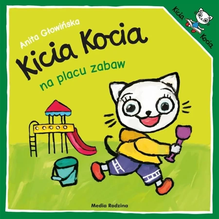 Kicia Kocia na placu zabaw - Anita Głowińska, Anita Głowińska