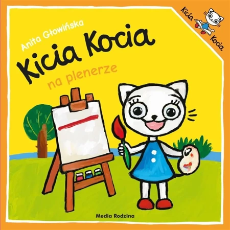 Kicia Kocia na plenerze - Anita Głowińska, Anita Głowińska