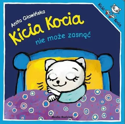 Kicia Kocia nie może zasnąć - Anita Głowińska