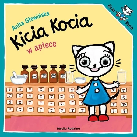 Kicia Kocia w aptece - Anita Głowińska