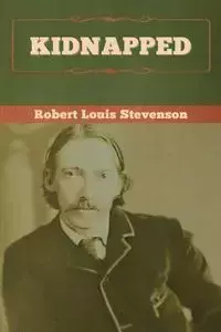 Kidnapped - Robert Louis Stevenson