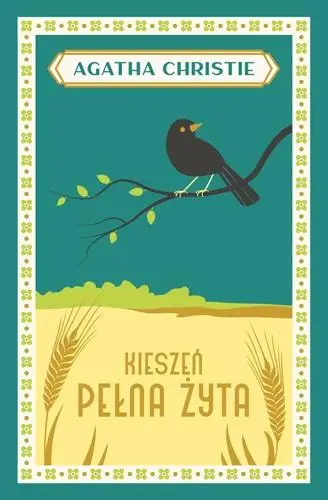 Kieszeń pełna żyta - Agatha Christie