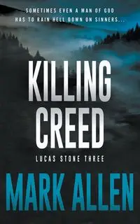 Killing Creed - Allen Mark