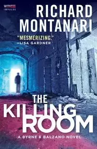 Killing Room, The - Richard Montanari