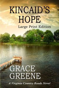 Kincaid's Hope - Grace Greene