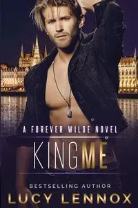 King Me - Lucy Lennox