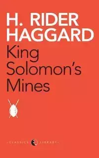 King Solomon'S Mines - Haggard H. Rider