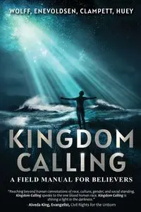 Kingdom Calling - Robert Wolff F