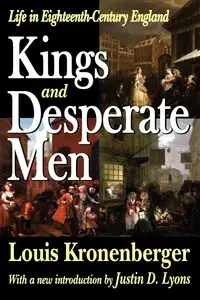 Kings and Desperate Men - Louis Kronenberger