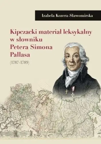 Kipczacki materiał leksykalny w słowniku P.Pallasa - Izabela Kozera-Sławomirska