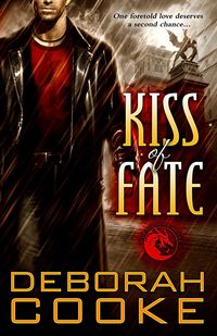 Kiss of Fate - Deborah Cooke