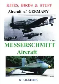 Kites, Birds & Stuff  -  Aircraft of GERMANY  -  MESSERSCHMITT Aircraft - Stemp P.D.