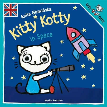 Kitty Kotty in Space - Anita Głowińska, Anita Głowińska