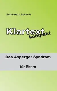 Klartext kompakt - Schmidt Bernhard J.