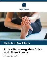 Klassifizierung des Sitz- und Strecktests - Calvi Anic Ribeiro Cibele