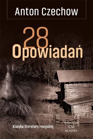 Klasyka. 28 opowiadań - Anton Czechow