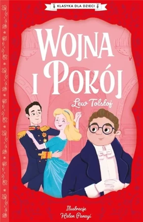 Klasyka dla dzieci. Wojna i pokój audiobook - Lew Tołstoj