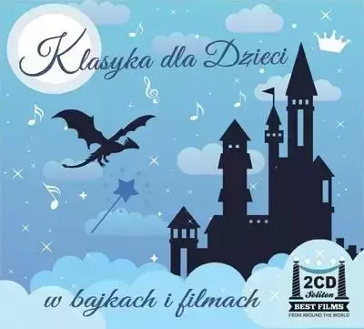 Klasyka dla dzieci w bajkach i filmach CD - praca zbiorowa