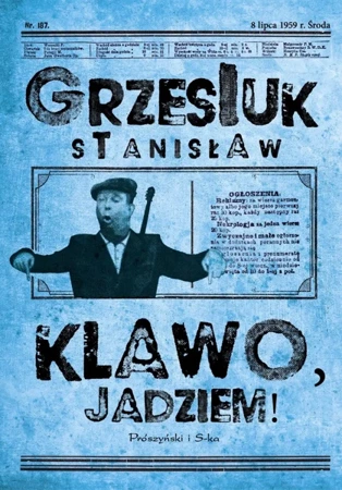 Klawo, jadziem! - Stanisław Grzesiuk