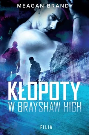 Kłopoty w Brayshaw High - Meagan Brandy