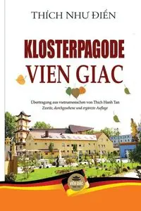 Klosterpagode Vien Giac - Như Điển Thích