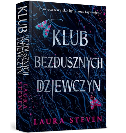 Klub bezdusznych dziewczyn - Steven Laura