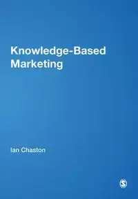 Knowledge-Based Marketing - Ian Chaston