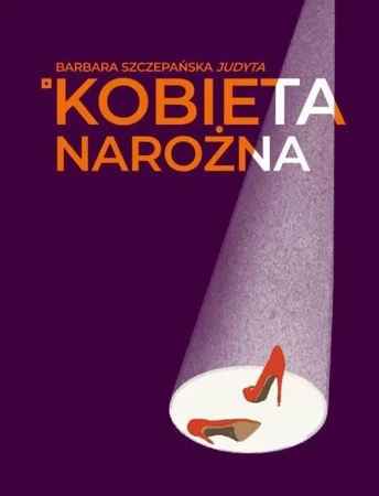 Kobieta narożna - Barbara Szczepańską