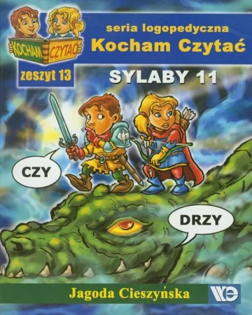 Kocham czytać zeszyt 13. Sylaby 11 - Jagoda Cieszyńska