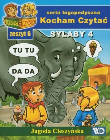 Kocham czytać zeszyt 6. Sylaby 4 - Jagoda Cieszyńska