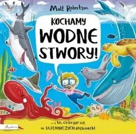 Kochamy wodne stwory - Matt Robertson