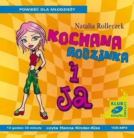 Kochana rodzinka i ja audiobook - Natalia Rolleczek