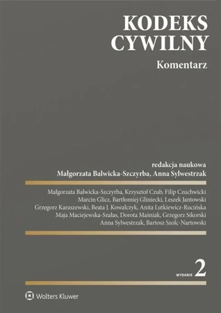 Kodeks cywilny. Komentarz w.2 - praca zbiorowa