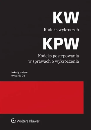 Kodeks wykroczeń. KPW. Przepisy w.24 - praca zbiorowa