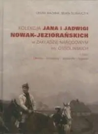 Kolekcja Jana i Jadwigi Nowak-Jeziorańskich...cz.1 - Leszek Machnik, Beata Długajczyk