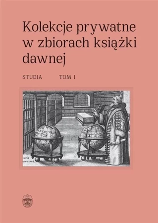 Kolekcje prywatne w zbiorach książki.. T,1-2 - Dorota Sidorowicz-Mulak, Agnieszka Franczyk-Cegła