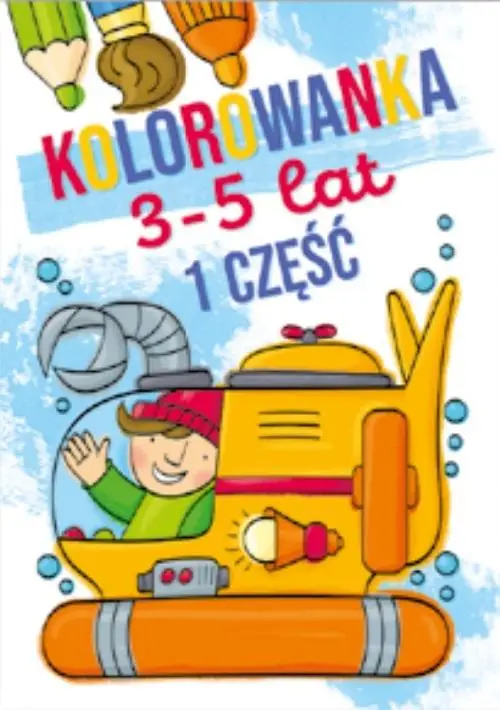 Kolorowanka 3-5 lat cz.1 - praca zbiorowa