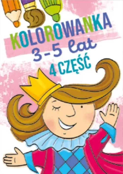 Kolorowanka 3-5 lat cz.4 - praca zbiorowa