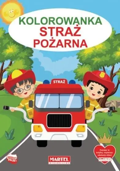 Kolorowanka Straż pożarna - praca zbiorowa