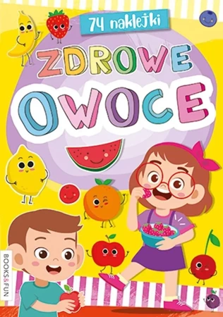 Kolorowanka. Zdrowe owoce - praca zbiorowa