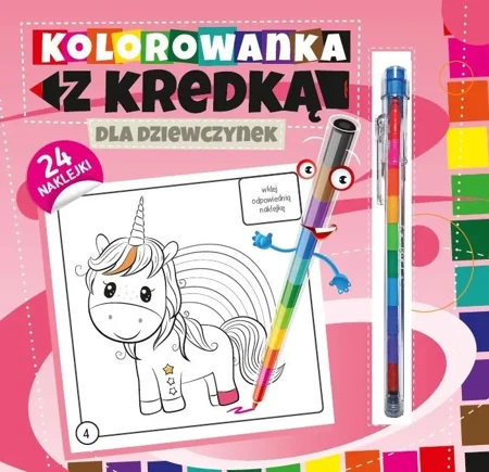 Kolorowanka z kredką. Dla dziewczynek - praca zbiorowa