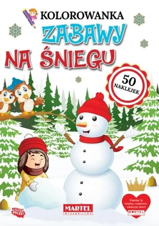 Kolorowanka z naklejkami. Zabawy na śniegu - praca zbiorowa