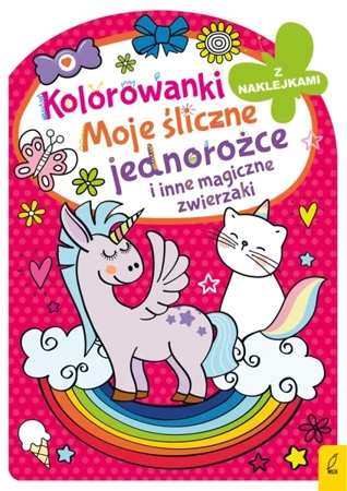 Kolorowanka z wykrojnikiem. Moje śliczne jednorożce i inne magiczne zwierzaki - Opracowanie zbiorowe