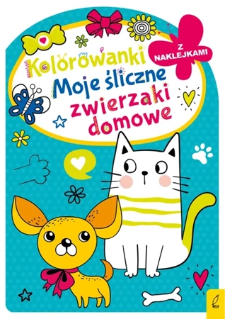 Kolorowanka z wykrojnikiem. Moje śliczne zwierzaki domowe - Opracowanie zbiorowe