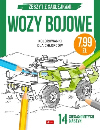 Kolorowanki dla chłopców. Wozy bojowe - praca zbiorowa