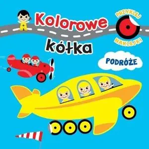 Kolorowe kółka. Podróże - Ilona Bumblauskiene