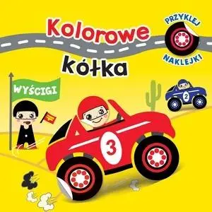 Kolorowe kółka. Wyścigi - Ilona Bumblauskiene