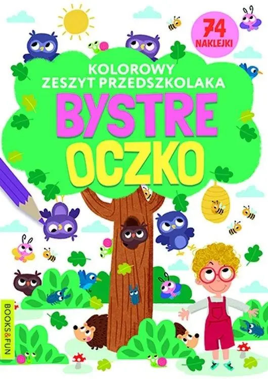 Kolorowy zeszyt przedszkolaka. Bystre oczko - praca zbiorowa