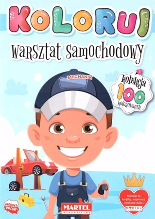 Koloruj. Warsztat samochodowy - praca zbiorowa