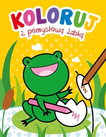 Koloruj z pomysłową żabką - praca zbiorowa